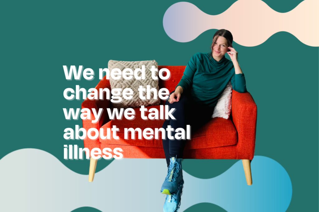 Pioneering, compassionate and liberated people are changing the Way We Talk about Mental Illness.