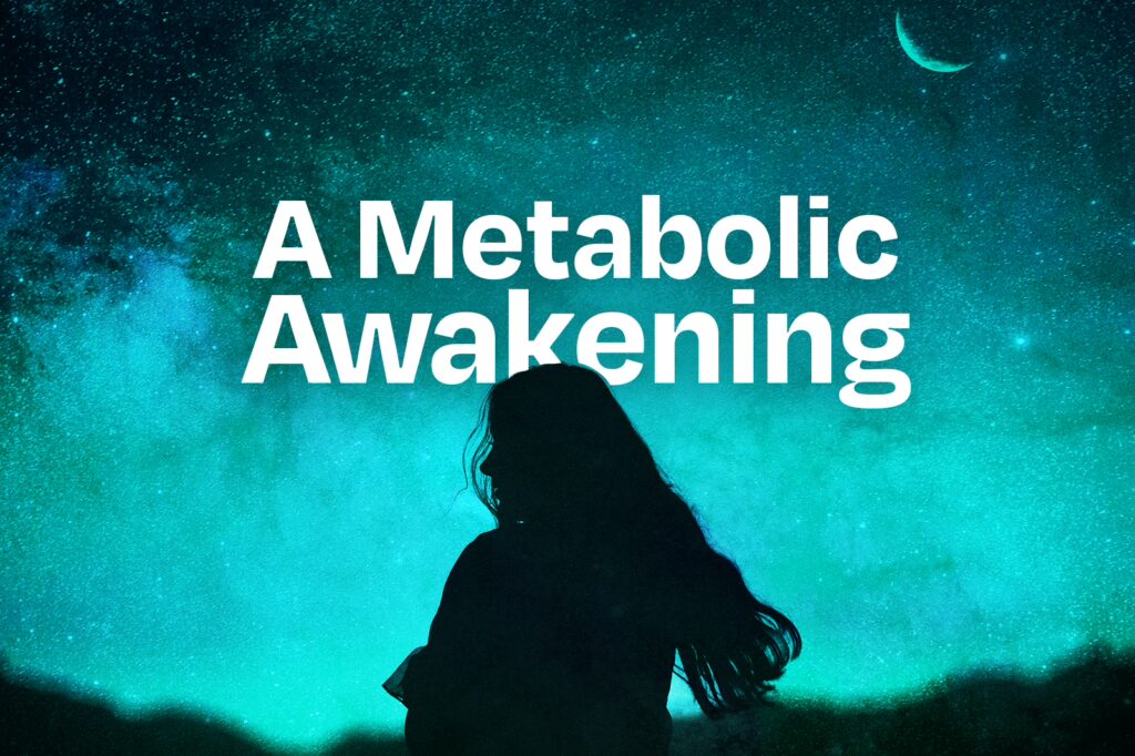 A Metabolic Awakening: Reframing Psychosis from Breakdown to Breakthrough