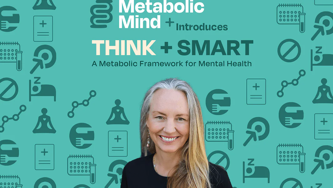 Metabolic Mind Introduces THINK+SMART