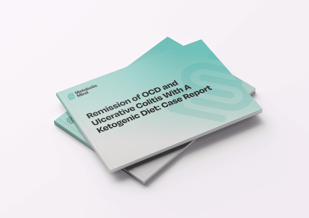 Remission of OCD and Ulcerative Colitis With A Ketogenic Diet: Case Report