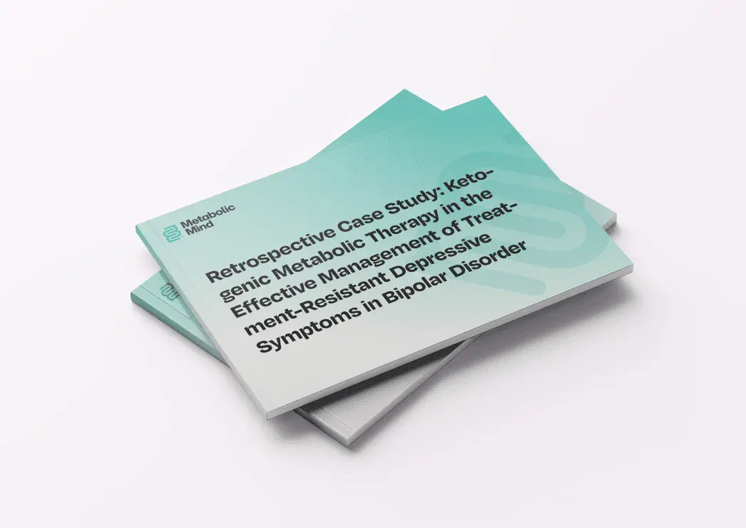 Retrospective Case Study: Ketogenic Metabolic Therapy in the Effective Management of Treatment-Resistant Depressive Symptoms in Bipolar Disorder
