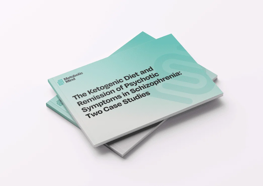 The Ketogenic Diet and Remission of Psychotic Symptoms in Schizophrenia: Two Case Studies