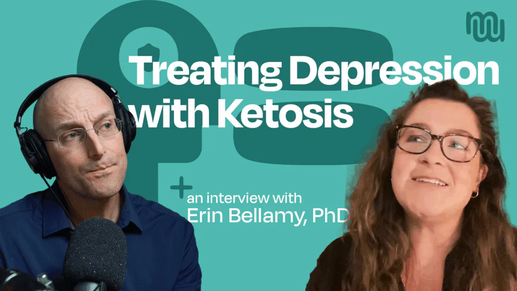 Can a Keto Diet Help People Suffering from Depression? – with Dr. Erin Bellamy