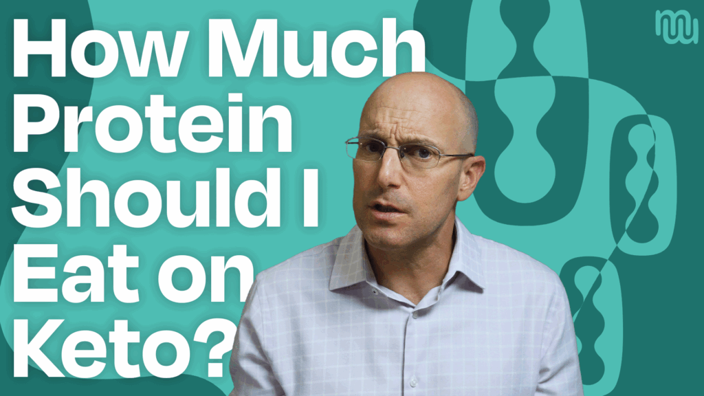 Protein on Keto: How Much is Too Much? with Dr. Bret Scher