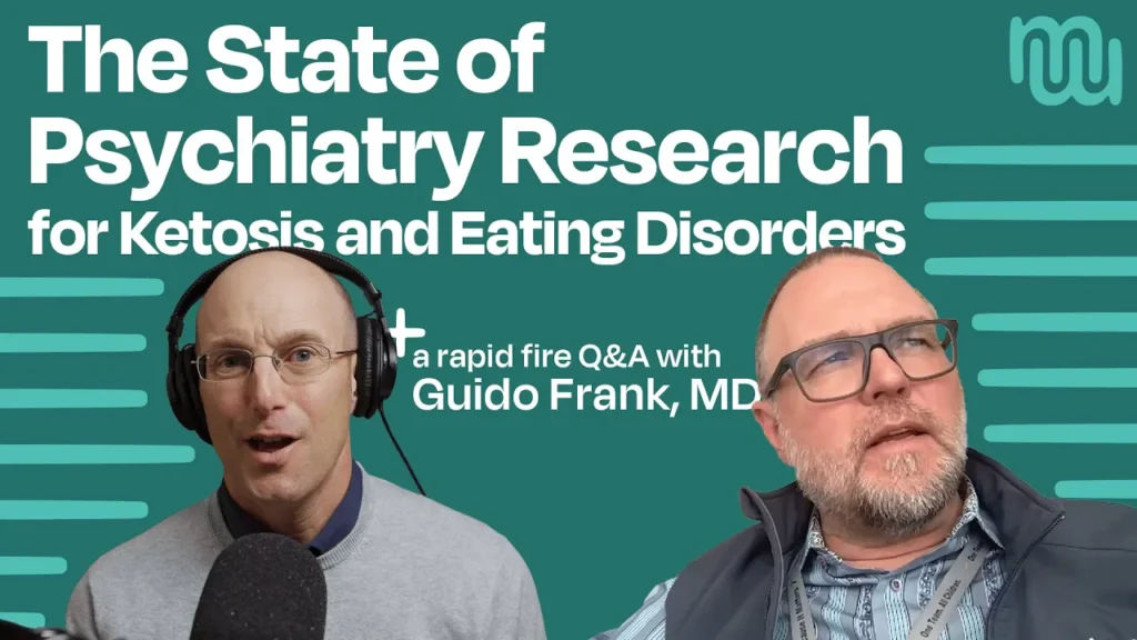 Upcoming Research Study: Ketogenic diet for Anorexia Nervosa