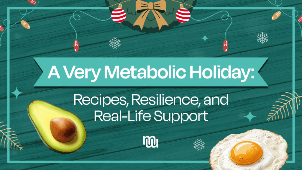 A Very Metabolic Holiday