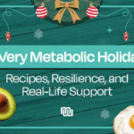 A Very Metabolic Holiday