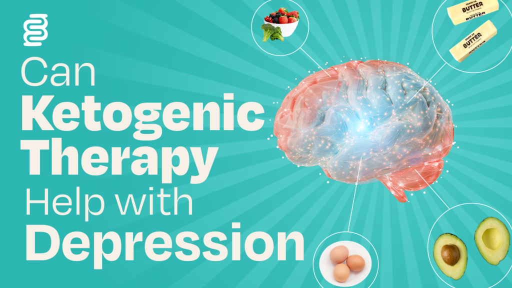Can Ketogenic Therapy Help with Depression?