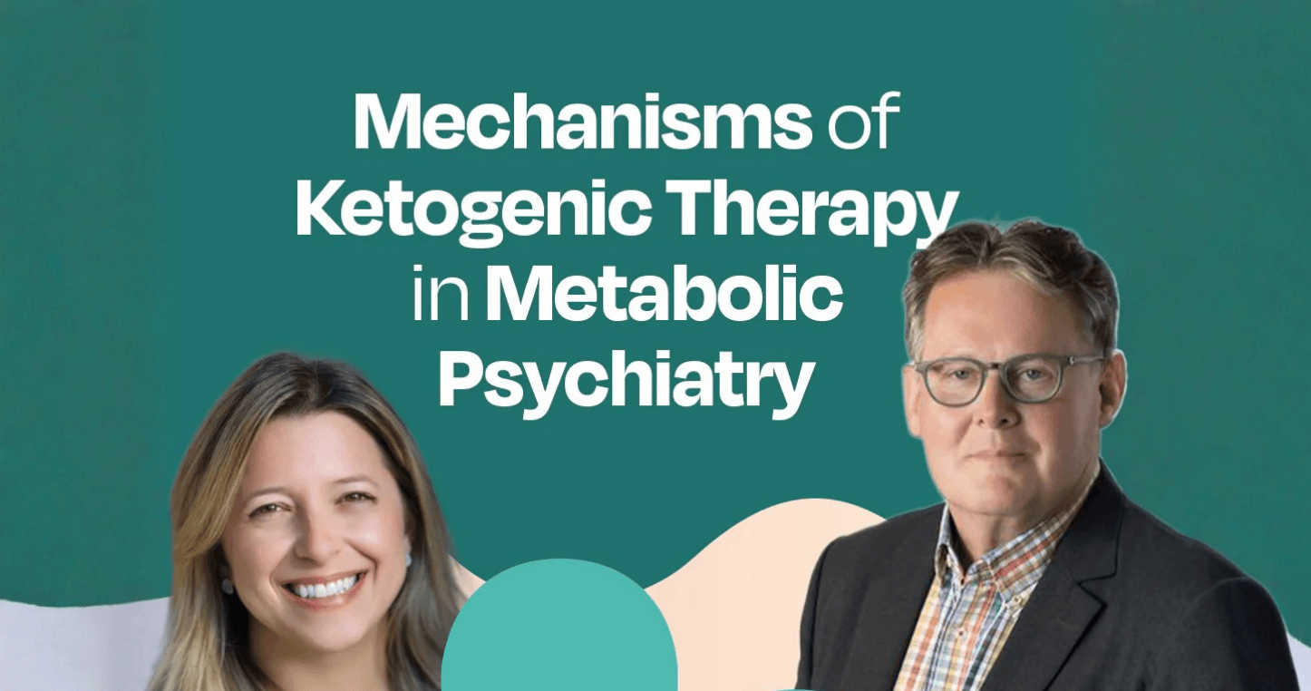 Mechanisms of Ketogenic Therapy in Metabolic Psychiatry